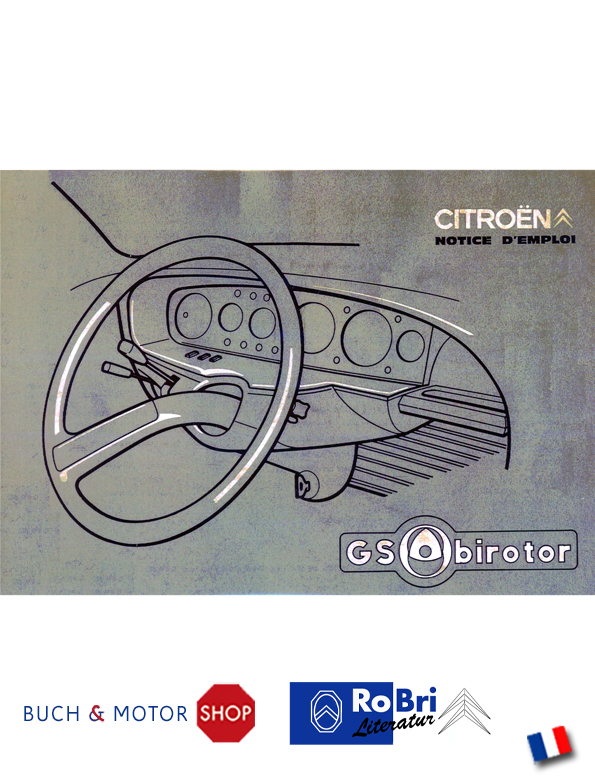 Citroën GS Birotor Betriebsanleitung